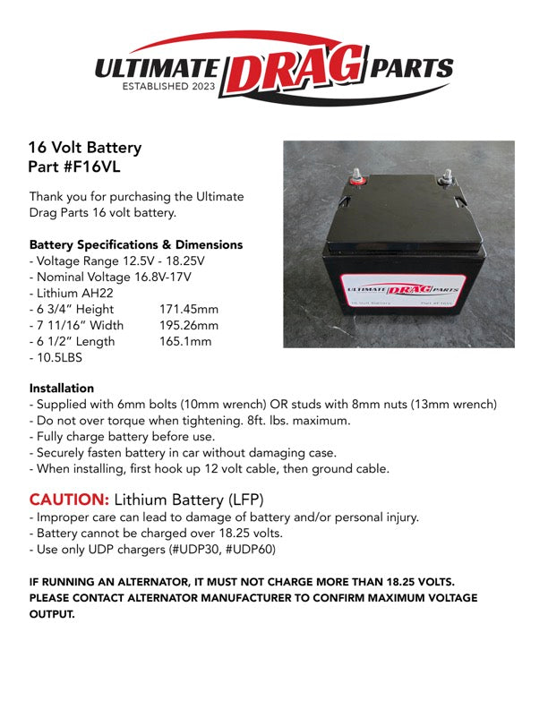 Ultimate Drag Parts 16 Volt Battery